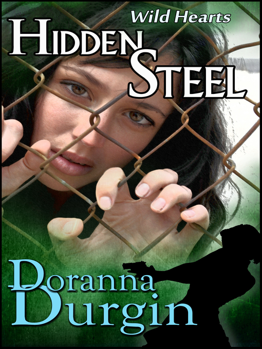 Title details for Hidden Steel by Doranna Durgin - Available
